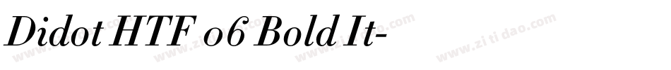 Didot HTF 06 Bold It字体转换